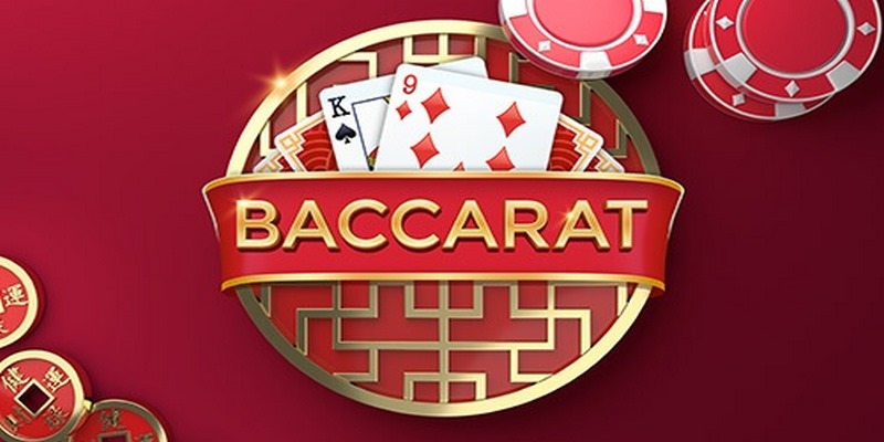 Baccarat - Giới thiệu game bài siêu hot