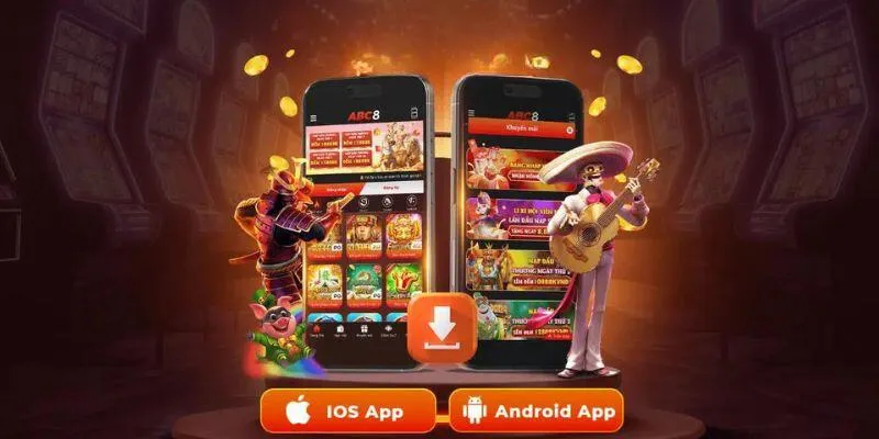 Tải app ABC8 trải nghiệm thiên đường cá cược đỉnh cao